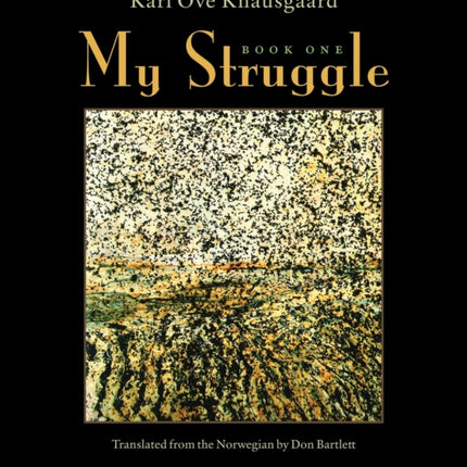 My Struggle: Book One