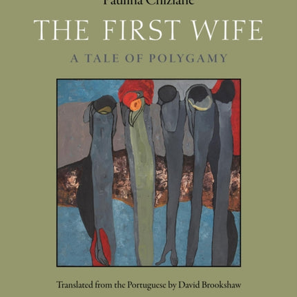 The First Wife: A Tale of Polygamy