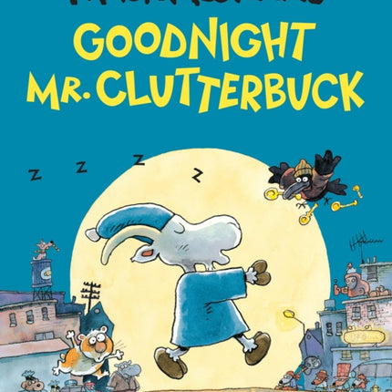 Goodnight, Mr. Clutterbuck