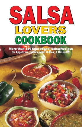 Salsa Lover's Cookbook