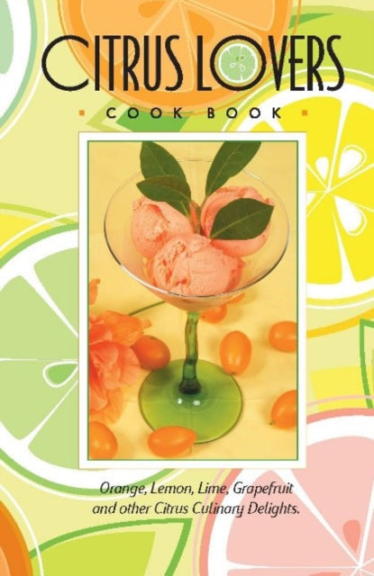 Citrus Lovers Cookbook