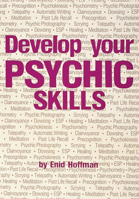 Develop Your Psychic Skills