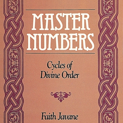 Master Numbers: Cycles of Divine Order