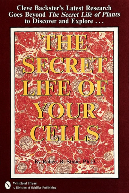 The Secret Life of Your Cells