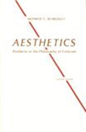 Aesthetics: Problems in the Philosophy of Criticism