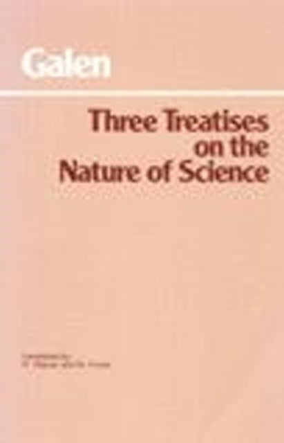 Three Treatises on the Nature of Science