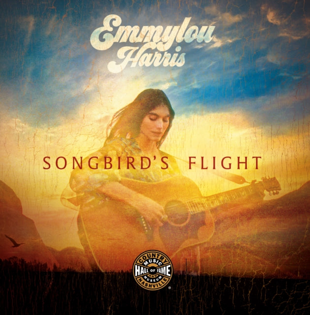 Emmylou Harris: Songbird's Flight