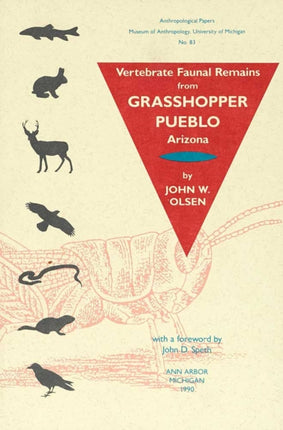 Vertebrate Faunal Remains from Grasshopper Pueblo