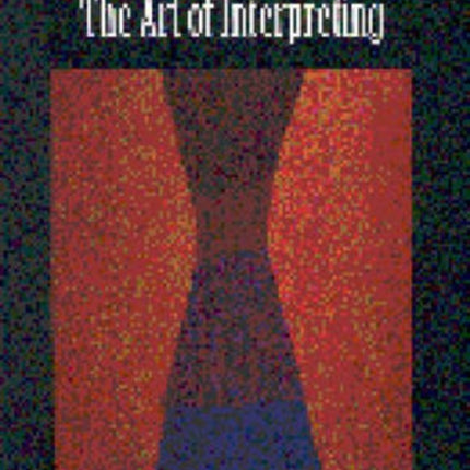 The Art of Interpreting