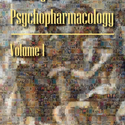 History of Psychopharmacology. the Origins of Scientificmedicine