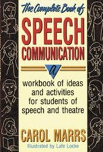 Complete Book of Speech Communication