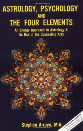 Astrology Psychology and the Four Elements An