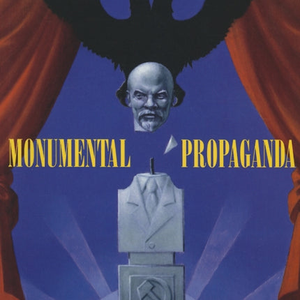 Monumental Propaganda