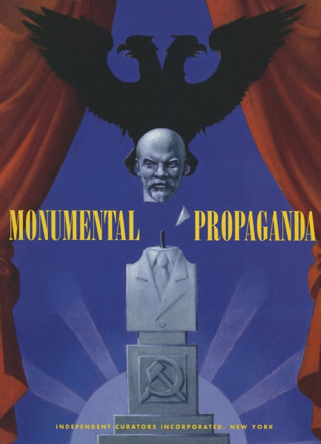 Monumental Propaganda