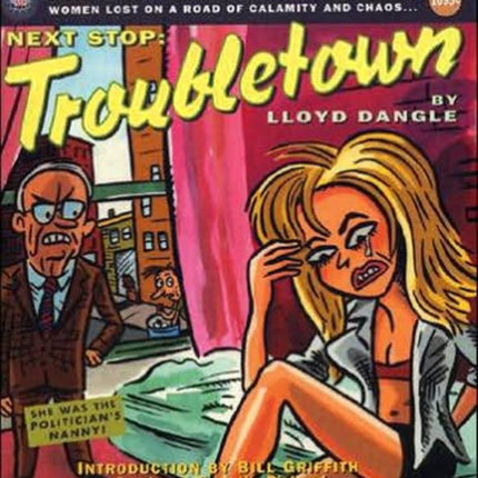 Next Stop: Troubletown