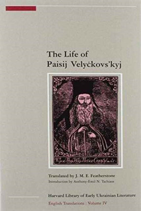 The Life of Paisij Velyckovskyj
