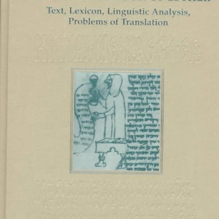 The Slavonic Book of Esther: Text, Lexicon, Linguistic Analysis, Problems of Translation