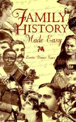 Family History Made  Easy