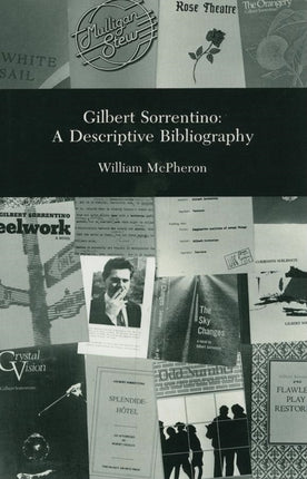 Gilbert Sorrentino  A Descriptive Bibliography