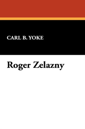 Roger Zelazny 2 Starmont Readers Guide