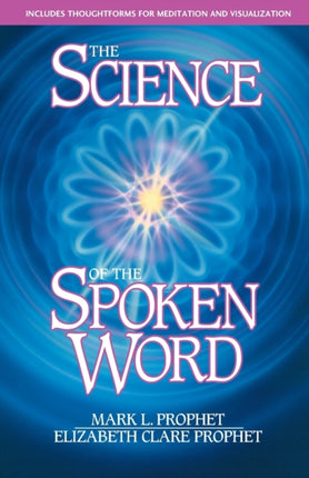 The Science of the Spoken Word