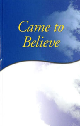 Came To Believe