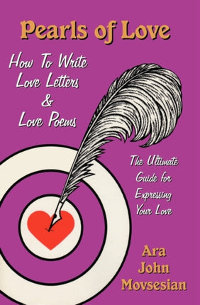 Pearls of Love How to Write Love Letters and Love Poems