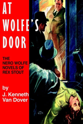 At Wolfes Door The Nero Wolfe Novels of Rex Stout