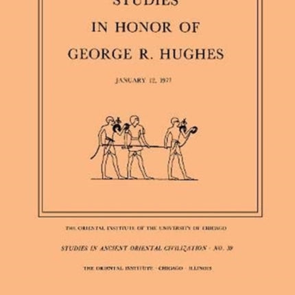 Studies in Honor of George R. Hughes