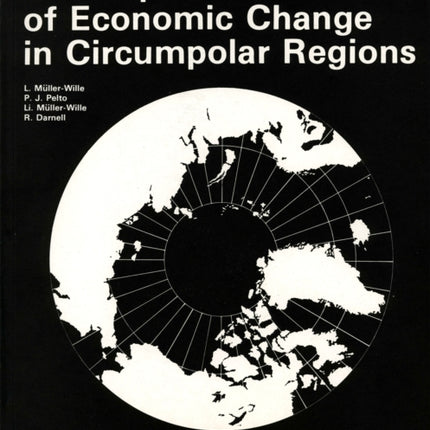 Consequences of Economic Change in Circumpolar Regions