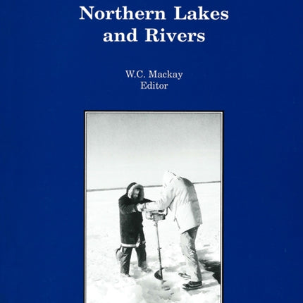 Northern Lakes and Rivers