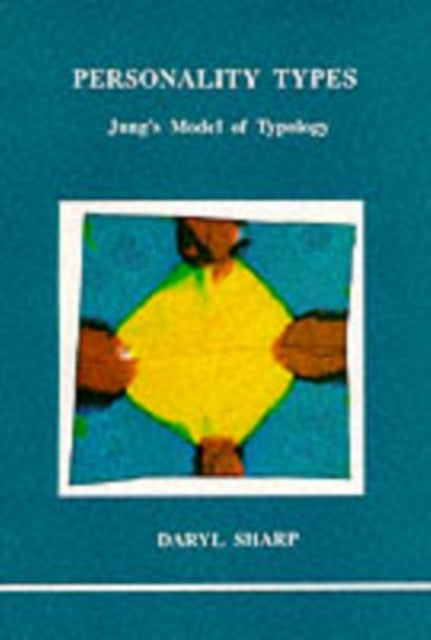 Personality Types: Jung's Model of Typology