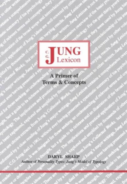 Jung Lexicon: A Primer of Terms and Concepts