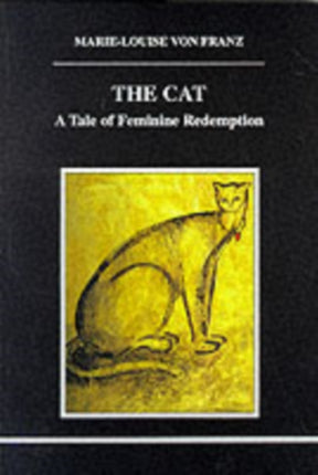 The Cat: A Tale of Feminine Redemption