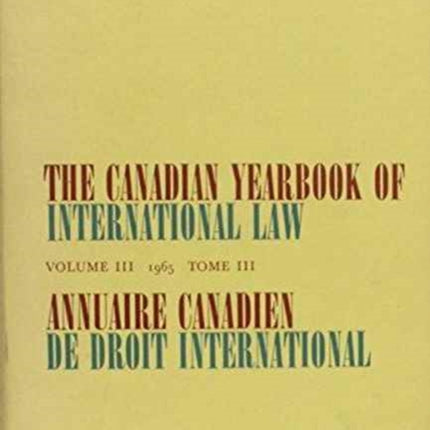 The Canadian Yearbook of International Law, Vol 03, 1965