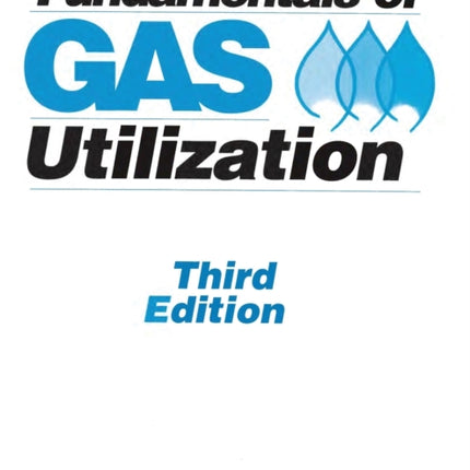 Fundamentals of Gas Utilization