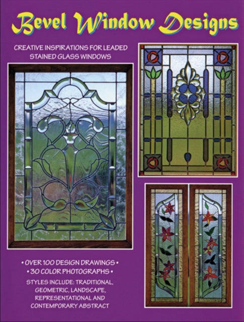 Bevel Window Designs: Second Edition -- Revised & Updated