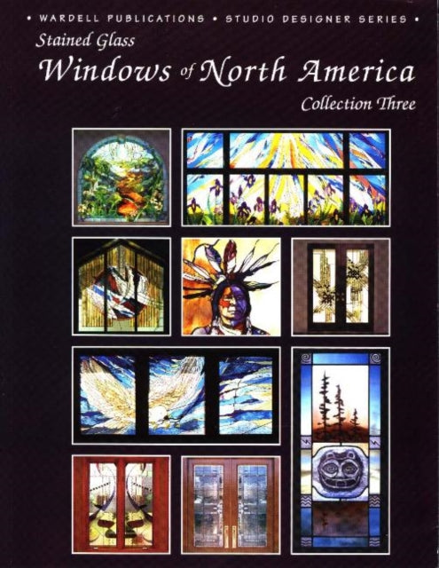 Windows of North America: Collection Three