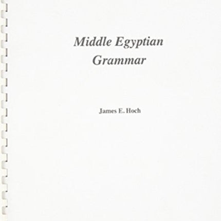 Middle Egyptian Grammar XV SSEA Publication