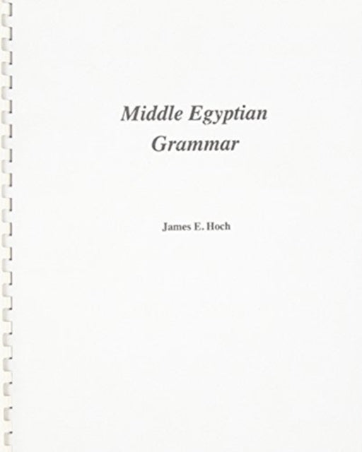 Middle Egyptian Grammar XV SSEA Publication