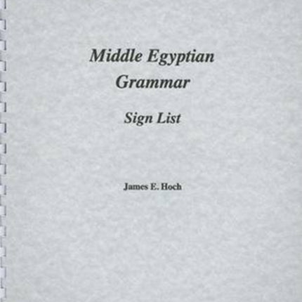 Middle Egyptian Grammar Sign List XV SSEA