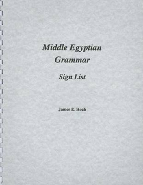 Middle Egyptian Grammar Sign List XV SSEA