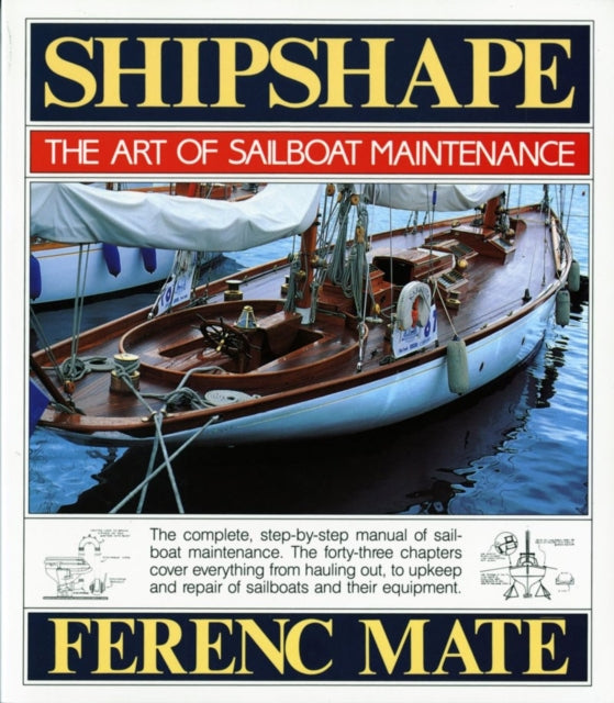 Shipshape The Art of Sailboat Maintenance
