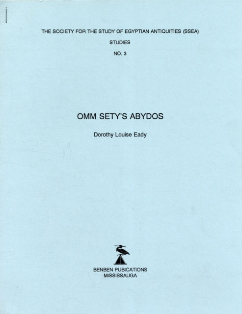 Omm Sety's Abydos