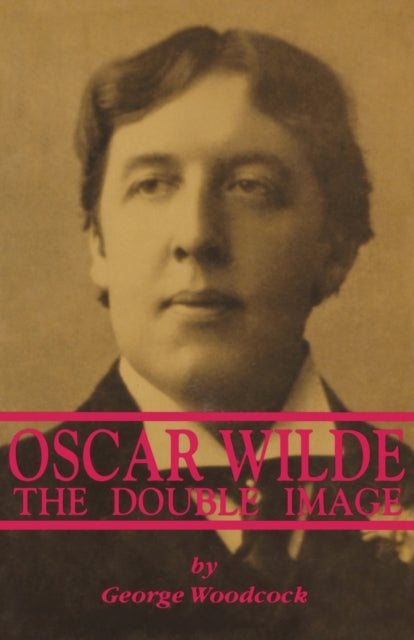 Oscar Wilde: The Double Image – The Double Image