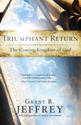 Triumphant Return The Coming Kingdom of God
