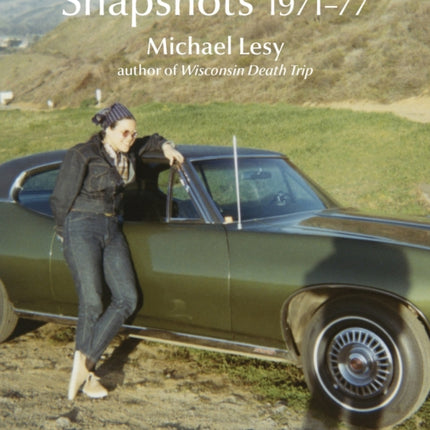 Snapshots 1971–77