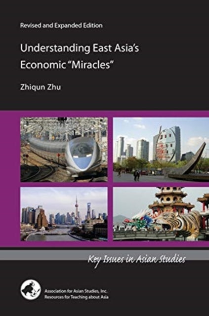 Understanding East Asia′s Economic "Miracles"