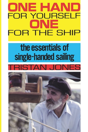 One Hand for Yourself One for the Ship The