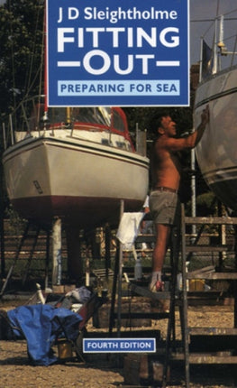 Fitting out Preparing for Sea